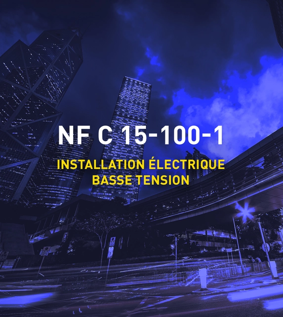 Nouvelle norme NF C 15-100-1